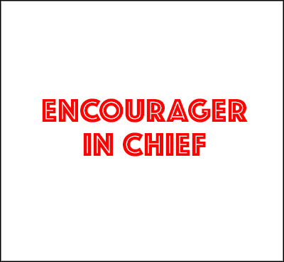 Encourager In Chief - David J. Abbott M.D. - Positive Thinking Doctor