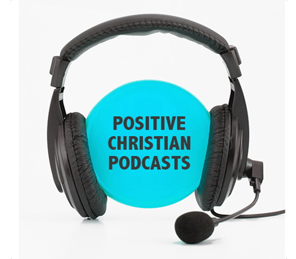 Positive Christian podcasts - David J. Abbott M.D.