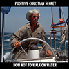 Positive Christian Secret - Positive Thinking Doctor - David J. Abbott M.D.