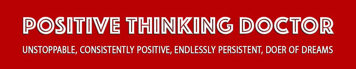 Positive Thinking Doctor - David J. Abbott M.D.