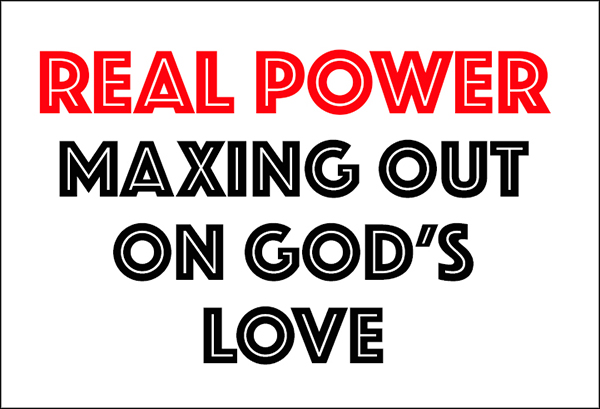 Real Power: Maxing Out on God's Love - David J. Abbott M.D.