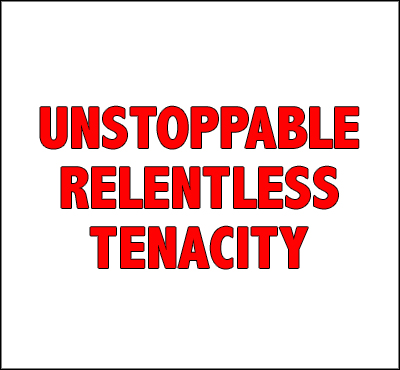 Unstoppable Relentless Tenacity - David J. Abbott M.D.
